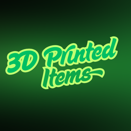 3D Prints