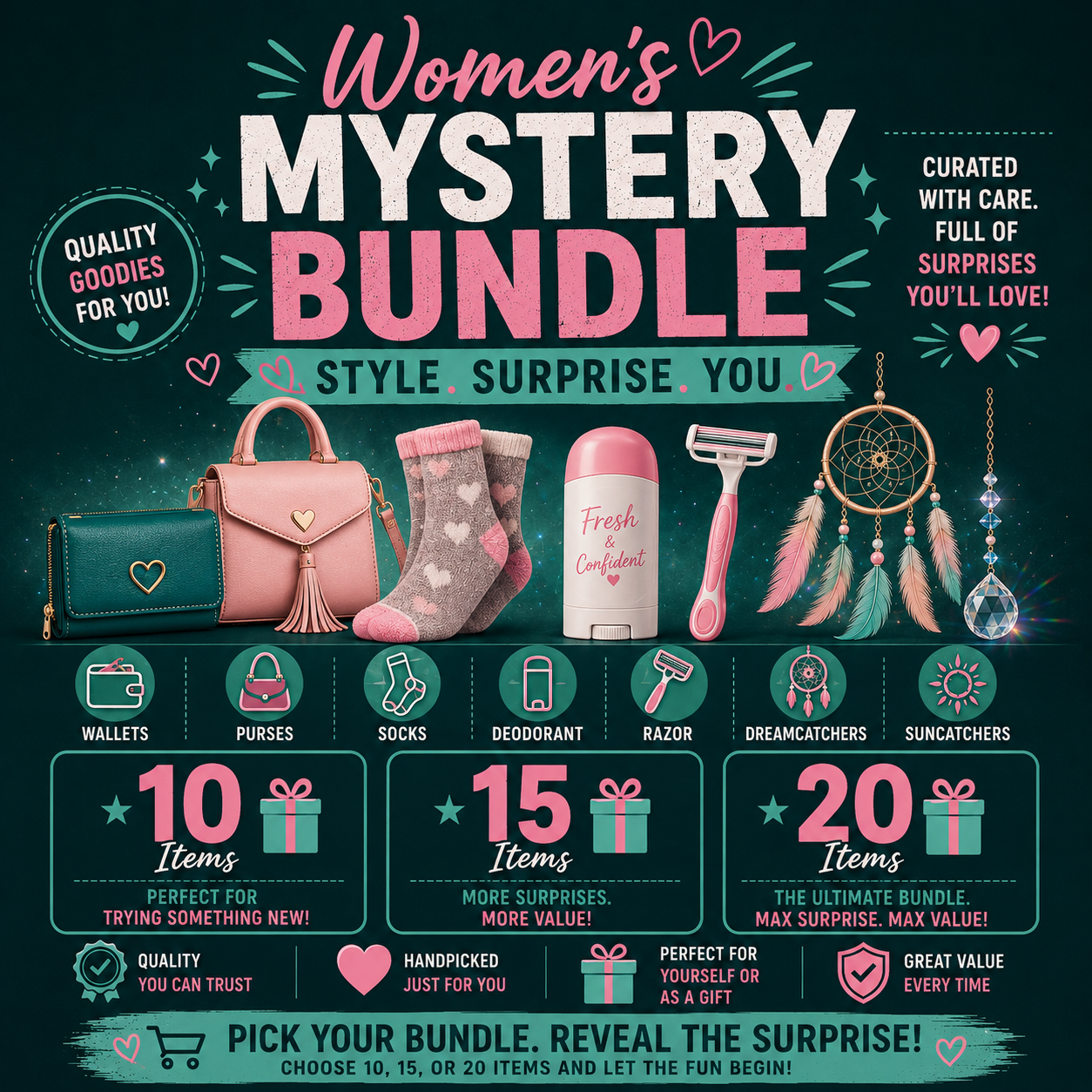 The image is a promotional poster for a women's mystery bundle, featuring various items such as a purse, wallet, phone, deodorant, razor, dreamcatchers, socks, and a dreamcatcher. The poster highlights the bundle's quality, style, surprise, and value, encouraging women to pick it up and reveal the surprise.